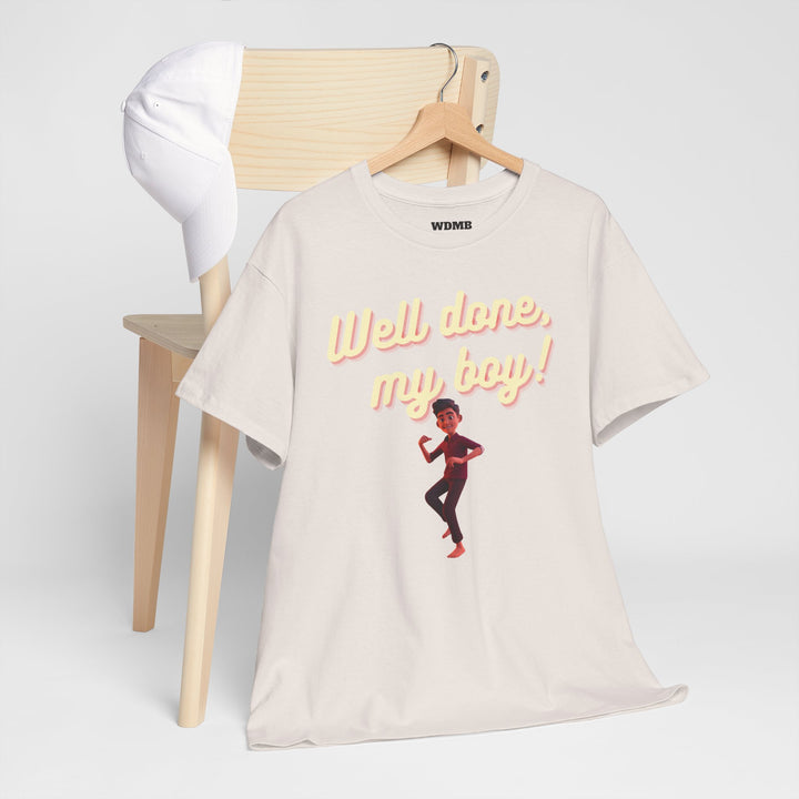 Well Done, My Boy! Unisex Heavy Cotton Tee