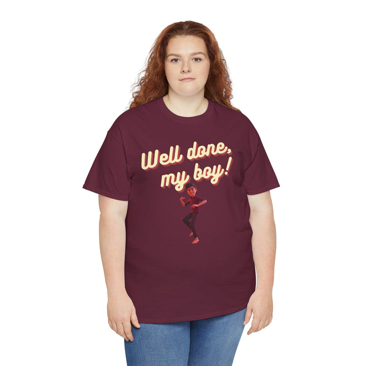 Well Done, My Boy! Unisex Heavy Cotton Tee